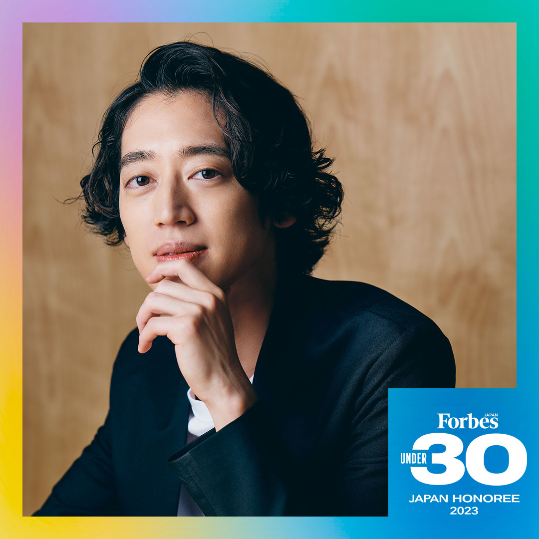 Forbes JAPAN 30 UNDER 30 2023「世界を変える30歳未満」受賞 ...